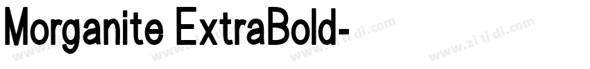 Morganite ExtraBold字体转换